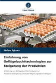 Einführung von Geflügelzuchttechnologien zur Steigerung der Produktion