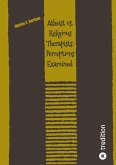 Atheist vs.Religious Therapists: Perceptions Examined.