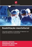 Reabilitação maxilofacial