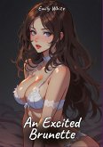 An Excited Brunette An Excited Brunette