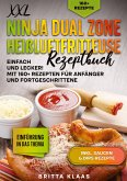 XXL Ninja Dual Zone Heißluftfritteuse Rezeptbuch