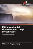 Miti e realtà del finanziamento degli investimenti
