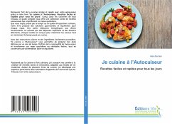 Je cuisine à l'Autocuiseur