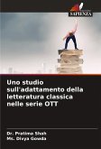 Uno studio sull'adattamento della letteratura classica nelle serie OTT