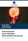 Interventionelle Neuroradiologie: Wirtschaftliche Bewertung