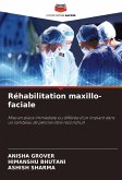 Réhabilitation maxillo-faciale