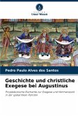 Geschichte und christliche Exegese bei Augustinus