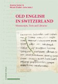 Old English in Switzerland