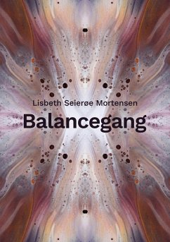 Balancegang - Seierøe Mortensen, Lisbeth