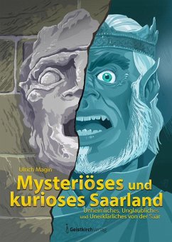 Cover Mysteriöses und kurioses Saarland