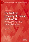 The Political Economy of Chinese FDI in Africa The Political Economy of Chinese FDI in Africa