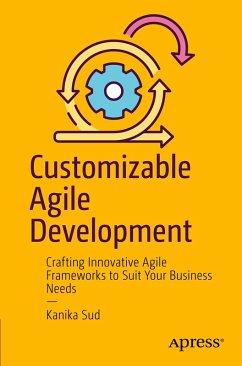Customizable Agile Development - Sud, Kanika