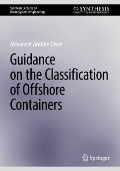 Guidance on the Classification of Offshore Containers - Olsen, Alexander Arnfinn