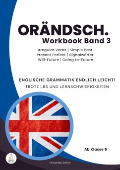 Cover Orändsch Workbook Band 3 Unregelmäßige Verben Simple Past Simple Present
