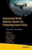 Unmanned Aerial Vehicles Swarm for Protecting Smart Cities