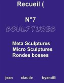 Recueil N°7 sculptures