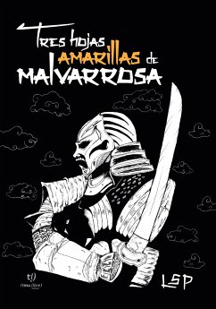 Tres hojas amarillas de malvarrosa (eBook, ePUB) - Pérez, Lucio Sergio