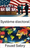 Système électoral (eBook, ePUB)