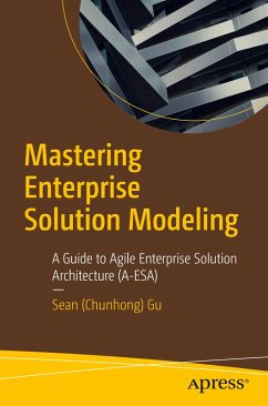 Mastering Enterprise Solution Modeling - Gu, Sean (Chunhong)