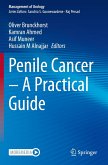 Penile Cancer - A Practical Guide