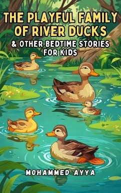 Cover The Playful Family of River Ducks (eBook, ePUB)
