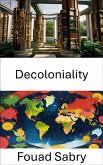 Decoloniality (eBook, ePUB)