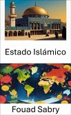 Estado Islámico (eBook, ePUB)