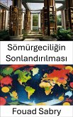 Sömürgeciliğin Sonlandırılması (eBook, ePUB)