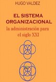 El sistema organizacional (eBook, ePUB)