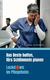 Das Beste hoffen, fürs Schlimmste planen (eBook, ePUB)