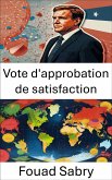 Vote d'approbation de satisfaction (eBook, ePUB)