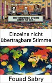 Einzelne nicht übertragbare Stimme (eBook, ePUB)