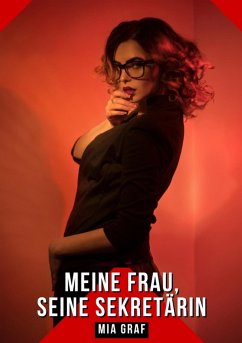 Cover Meine Frau, seine Sekretärin (eBook, ePUB)