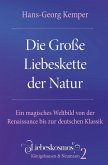 Die Große Liebeskette der Natur