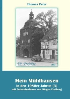 Cover Mein Mühlhausen in den 1980er Jahren (3)