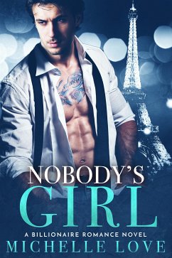 Nobody's Girl (eBook, ePUB) - Love, Michelle