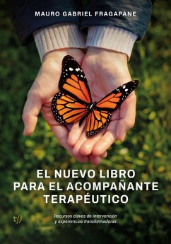 El nuevo libro para el acompañante terapéutico (eBook, ePUB) - Fragapane, Mauro Gabriel