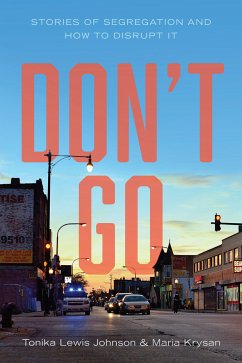 Don't Go (eBook, ePUB) - Johnson, Tonika Lewis; Krysan, Maria