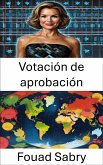 Votación de aprobación (eBook, ePUB)