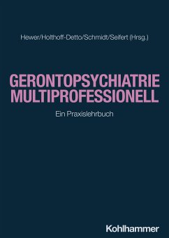 Gerontopsychiatrie multiprofessionell (eBook, PDF)