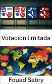 Votación limitada (eBook, ePUB)