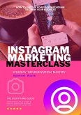 Instagram Marketing Masterclass (eBook, ePUB)