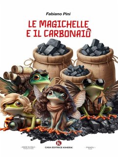 Cover Le Magichelle e il Carbonaio (eBook, ePUB)