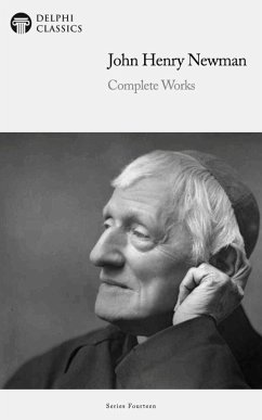 Cover Delphi Complete Works of John Henry Newman Illustrated (eBook, ePUB)