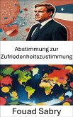 Abstimmung zur Zufriedenheitszustimmung (eBook, ePUB)