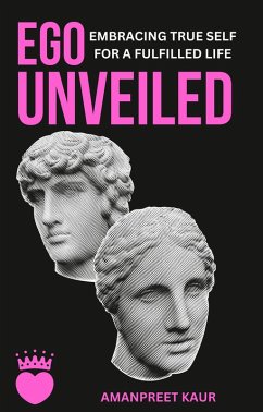 Cover Ego Unveiled (eBook, ePUB)