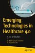 Emerging Technologies in Healthcare 4.0 - Bild 1