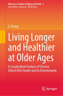 Living Longer and Healthier at Older Ages (eBook, PDF) - Zhang, Li