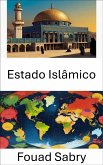 Estado Islâmico (eBook, ePUB)