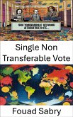 Single Non Transferable Vote (eBook, ePUB)